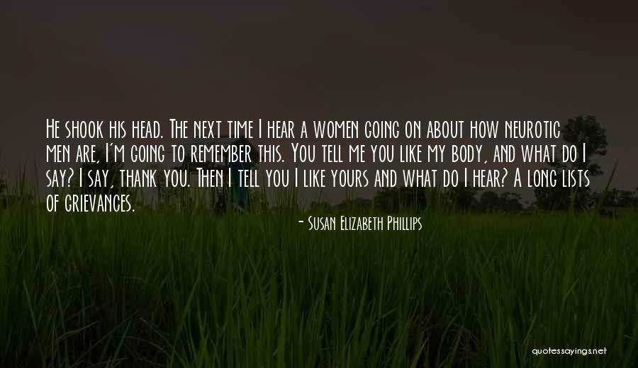 Neurotic Quotes By Susan Elizabeth Phillips