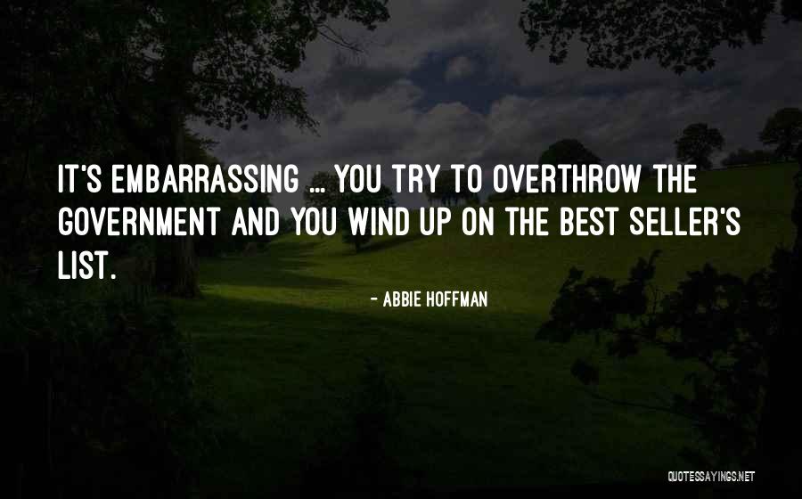 Neurotransmission Explained Quotes By Abbie Hoffman Neurotransmission Explained Quotes By Abbie Hoffman