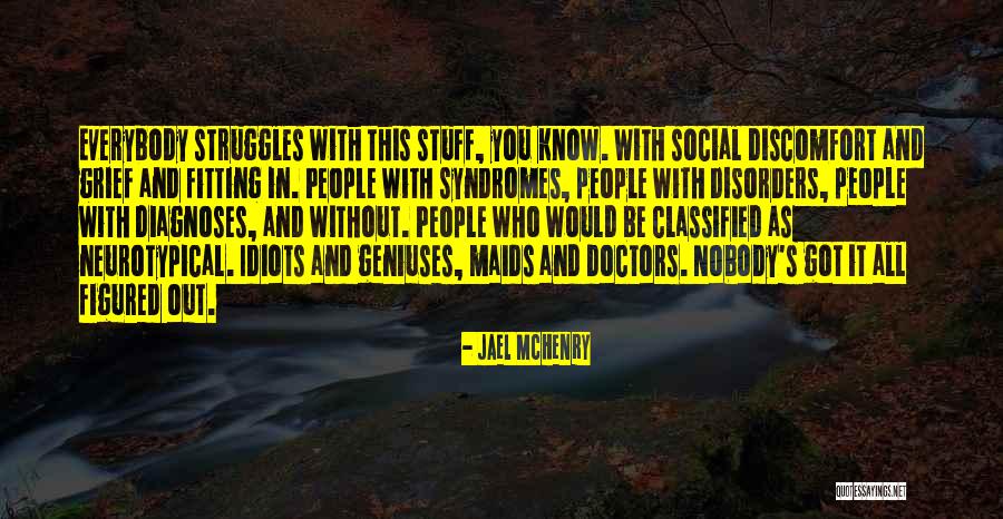 Neurotypical Quotes By Jael McHenry Neurotypical Quotes By Jael McHenry