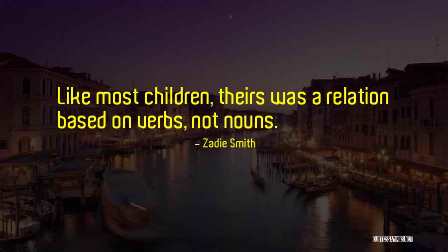 Neuschmidt Quotes By Zadie Smith Neuschmidt Quotes By Zadie Smith