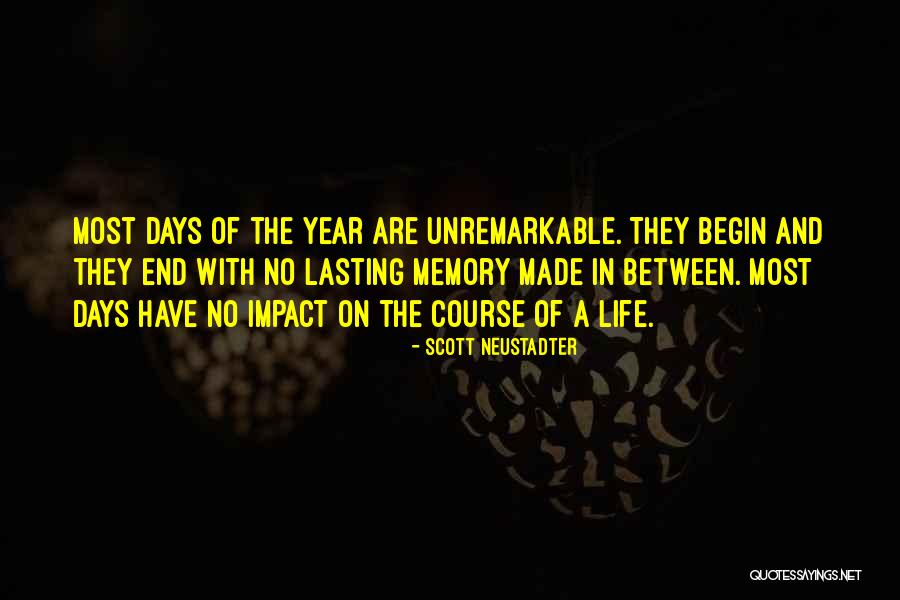 Neustadter Quotes By Scott Neustadter Neustadter Quotes By Scott Neustadter