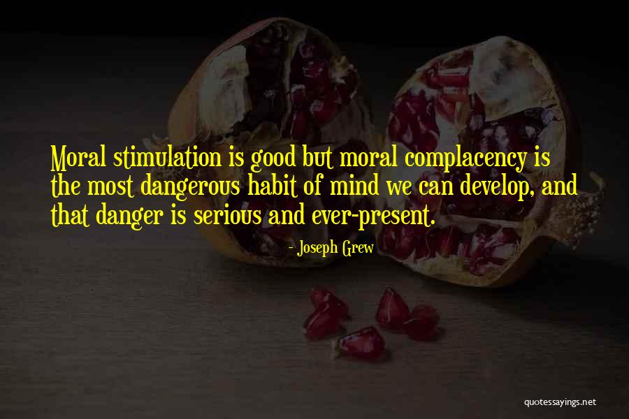 Neutralidade Cruz Quotes By Joseph Grew Neutralidade Cruz Quotes By Joseph Grew