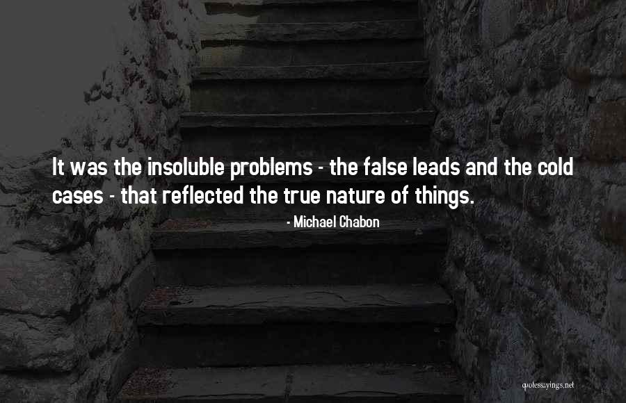 Neutralidade Cruz Quotes By Michael Chabon Neutralidade Cruz Quotes By Michael Chabon