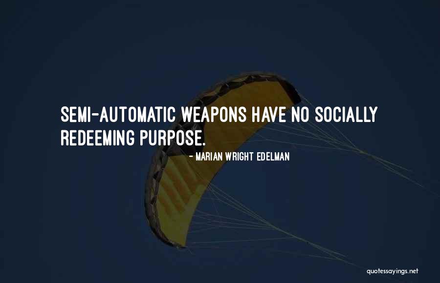 Neutraliseren Quotes By Marian Wright Edelman Neutraliseren Quotes By Marian Wright Edelman