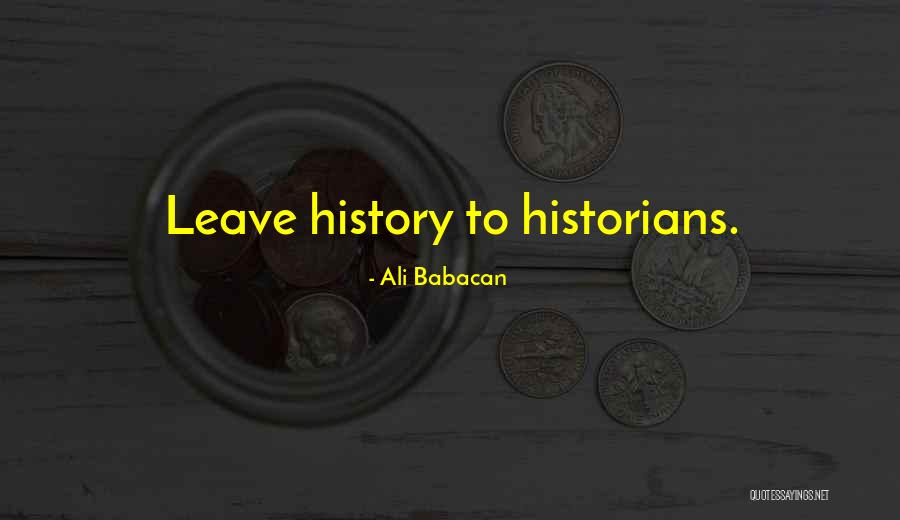 Neutralities Quotes By Ali Babacan Neutralities Quotes By Ali Babacan