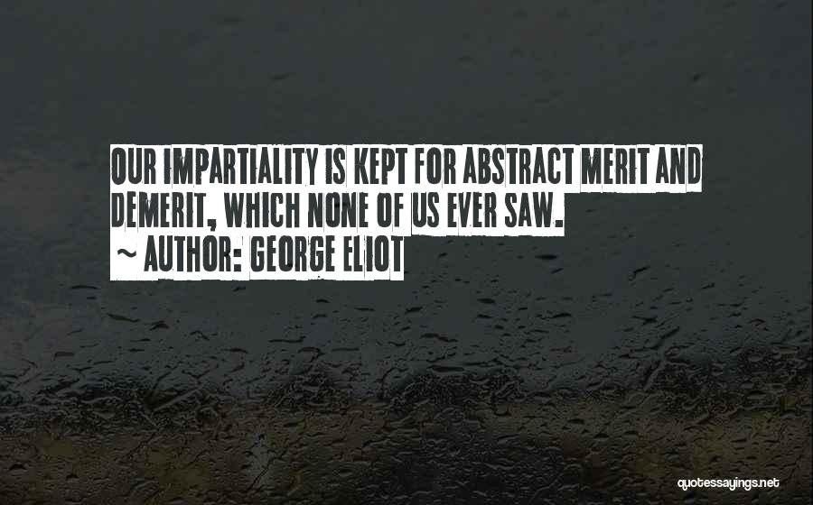 Neutrality Quotes By George Eliot