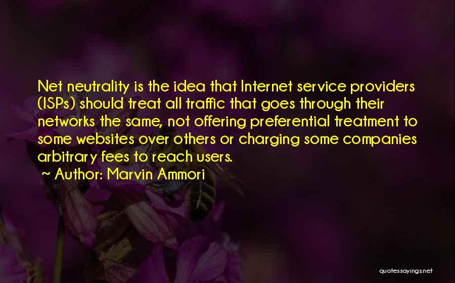 Neutrality Quotes By Marvin Ammori