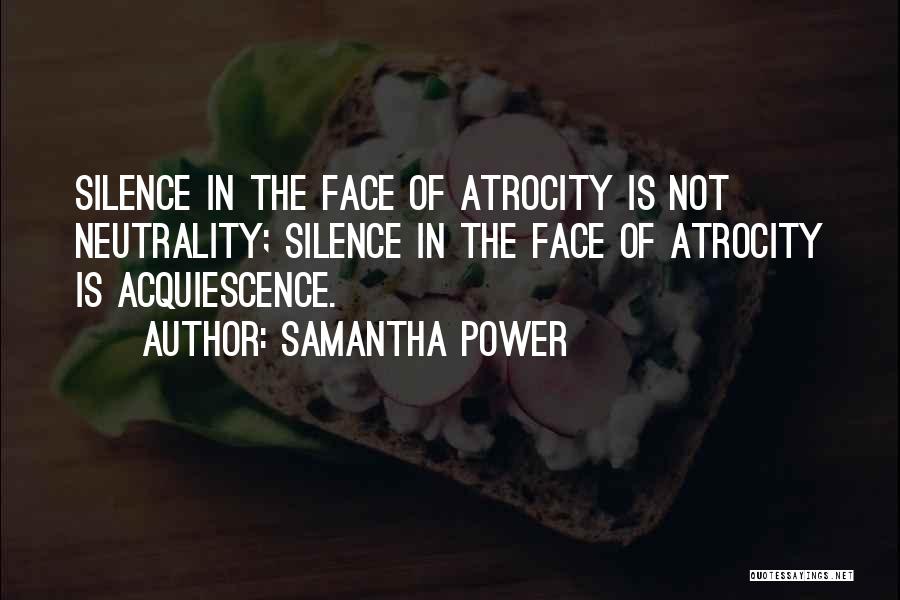 Neutrality Quotes By Samantha Power
