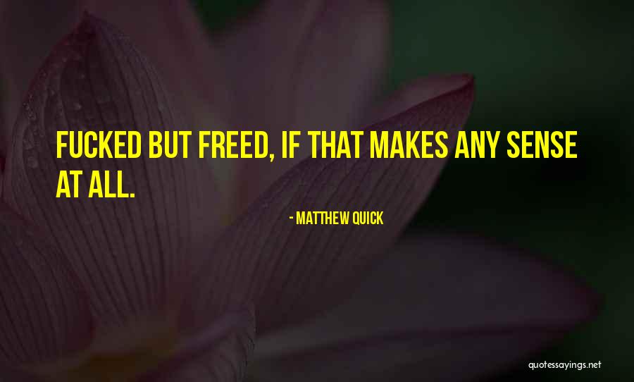Neutralizar Definicion Quotes By Matthew Quick Neutralizar Definicion Quotes By Matthew Quick