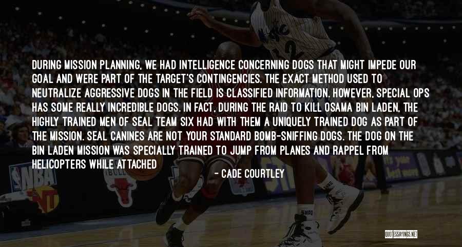 Neutralize Dog Quotes By Cade Courtley Neutralize Dog Quotes By Cade Courtley
