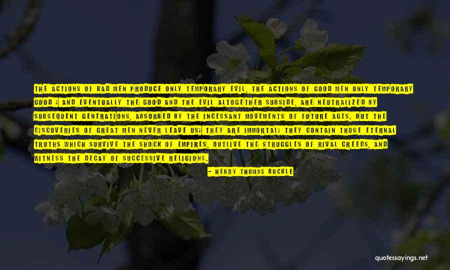 Neutralized Quotes By Henry Thomas Buckle Neutralized Quotes By Henry Thomas Buckle