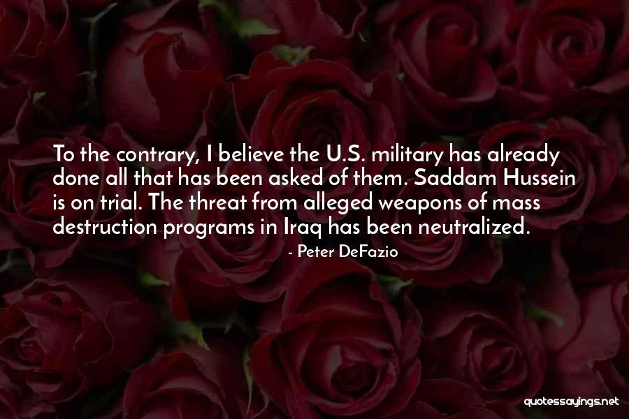 Neutralized Quotes By Peter DeFazio Neutralized Quotes By Peter DeFazio