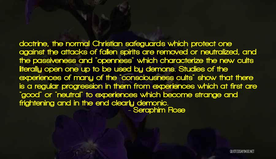 Neutralized Quotes By Seraphim Rose Neutralized Quotes By Seraphim Rose