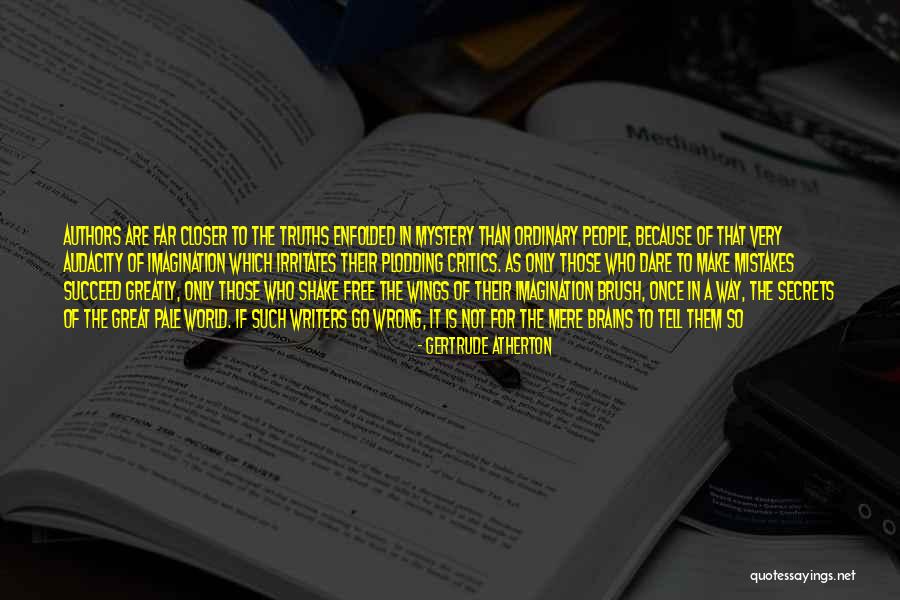 Neutrally Charged Quotes By Gertrude Atherton Neutrally Charged Quotes By Gertrude Atherton