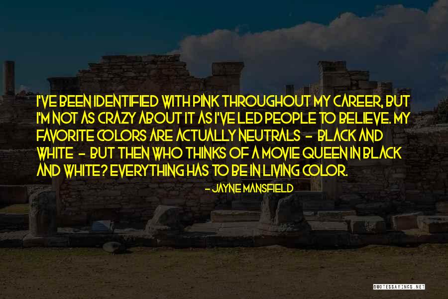 Neutrals Color Quotes By Jayne Mansfield Neutrals Color Quotes By Jayne Mansfield