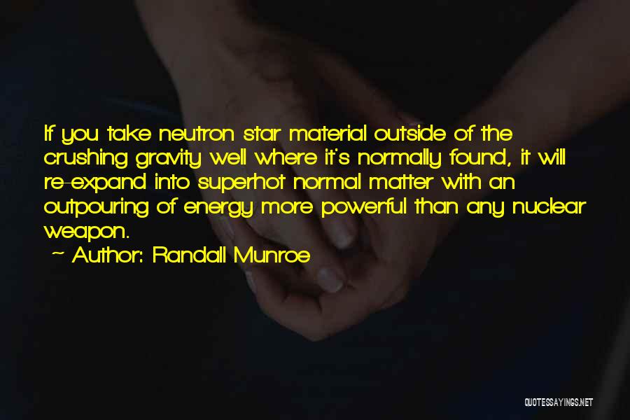 Neutron Quotes By Randall Munroe