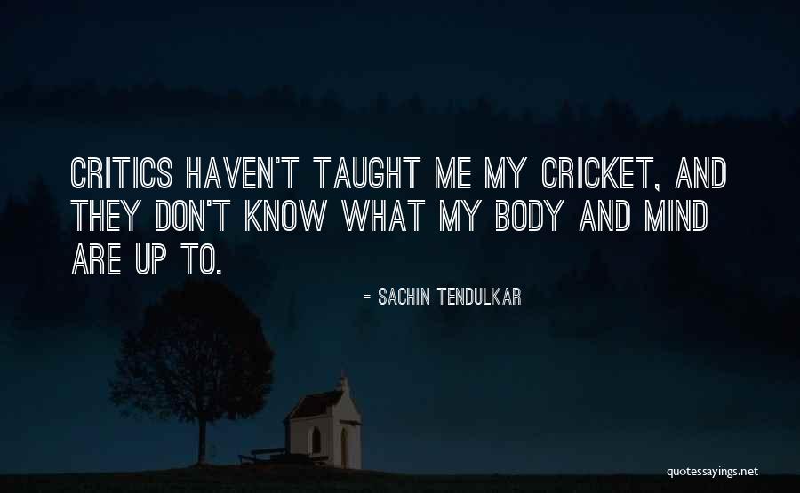 Neuvesa Quotes By Sachin Tendulkar Neuvesa Quotes By Sachin Tendulkar