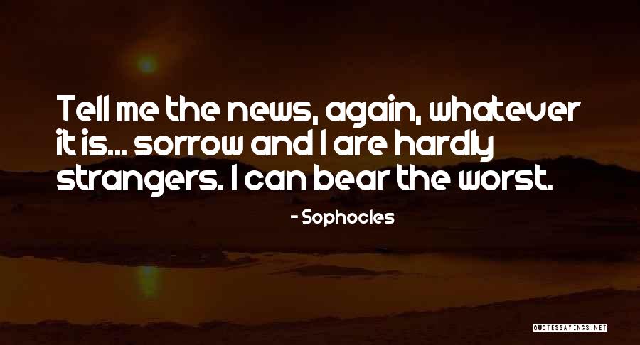 Neuwirth Dodge Quotes By Sophocles Neuwirth Dodge Quotes By Sophocles