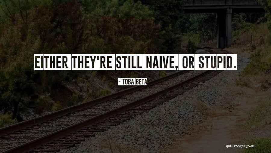 Neuza Back Quotes By Toba Beta Neuza Back Quotes By Toba Beta