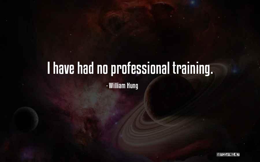 Neuza Treasures Quotes By William Hung