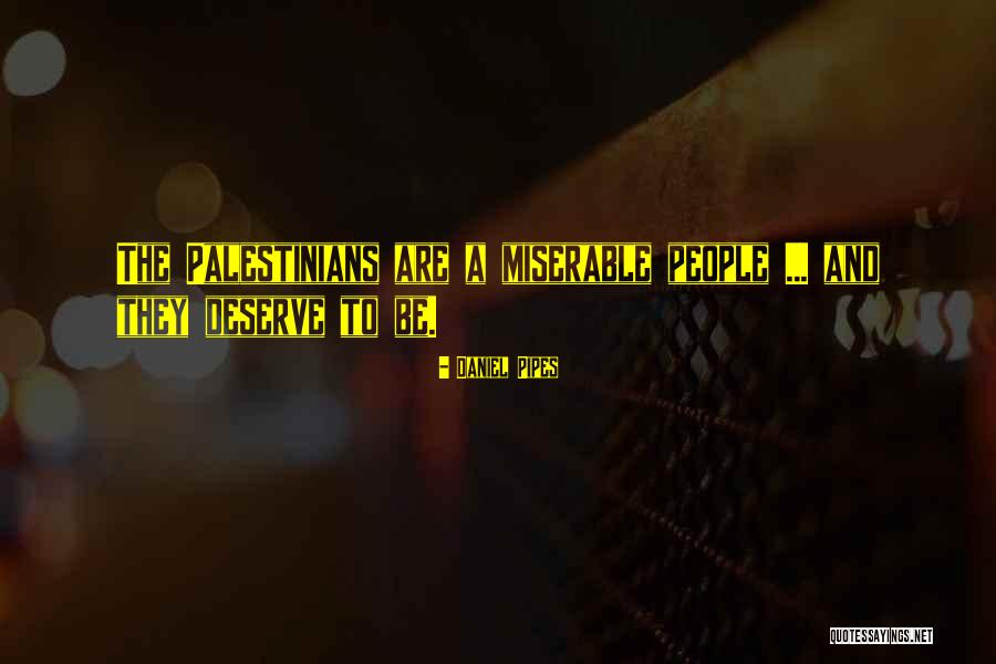 Nevaangels Quotes By Daniel Pipes Nevaangels Quotes By Daniel Pipes