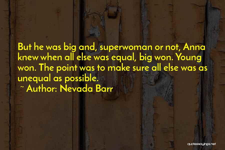Nevada Barr Quotes 1906709