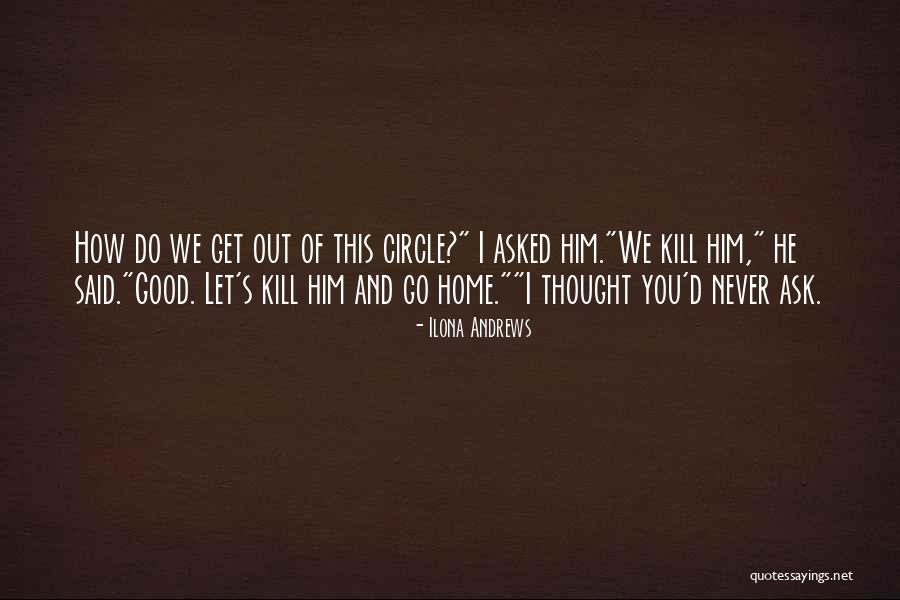 Nevada Baylor Quotes By Ilona Andrews Nevada Baylor Quotes By Ilona Andrews