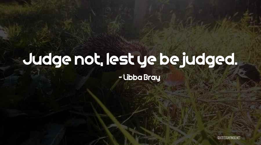 Nevada Day Quotes By Libba Bray Nevada Day Quotes By Libba Bray