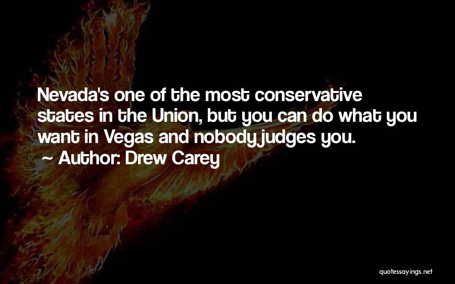 Nevada Quotes By Drew Carey