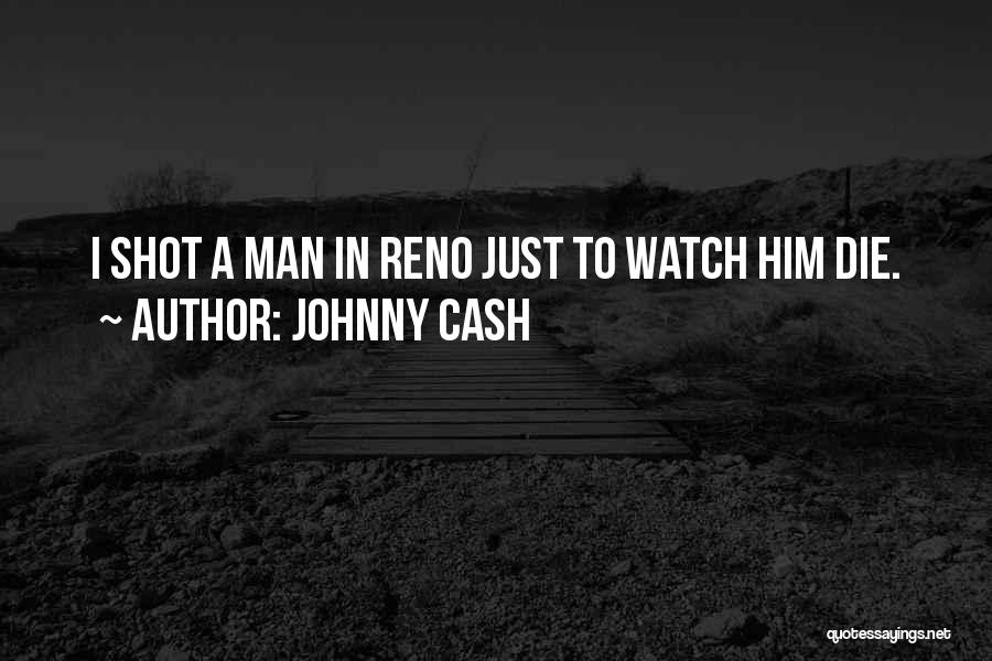 Nevada Quotes By Johnny Cash