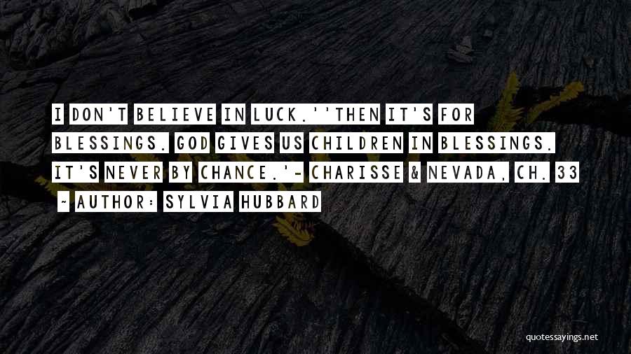 Nevada Quotes By Sylvia Hubbard