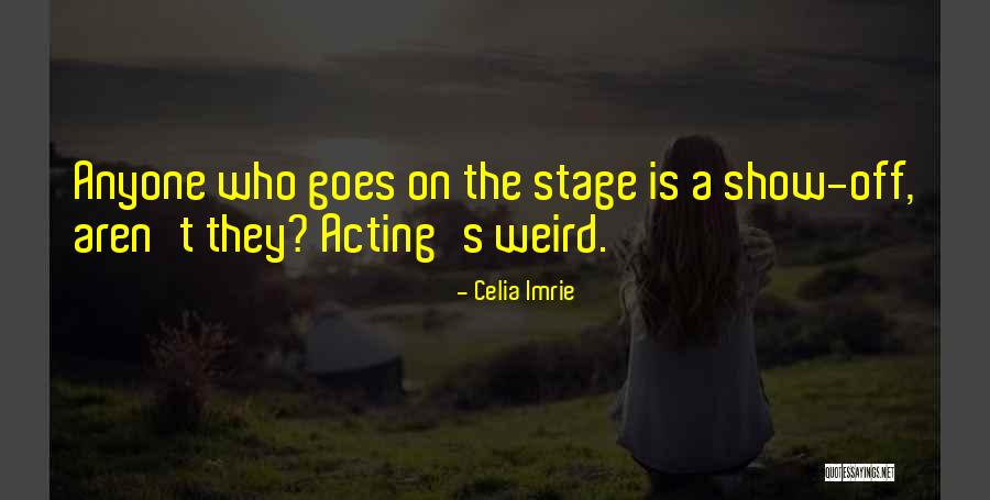 Nevada Sky Quotes By Celia Imrie Nevada Sky Quotes By Celia Imrie
