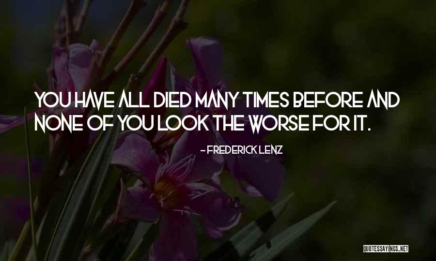 Nevaeha Ketcherside Quotes By Frederick Lenz Nevaeha Ketcherside Quotes By Frederick Lenz