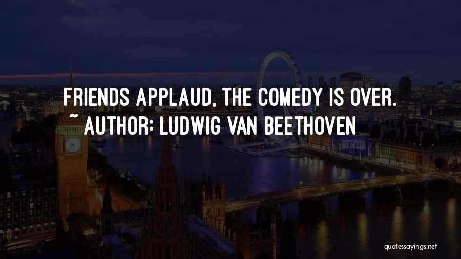 Nevaro Capital Corporation Quotes By Ludwig Van Beethoven