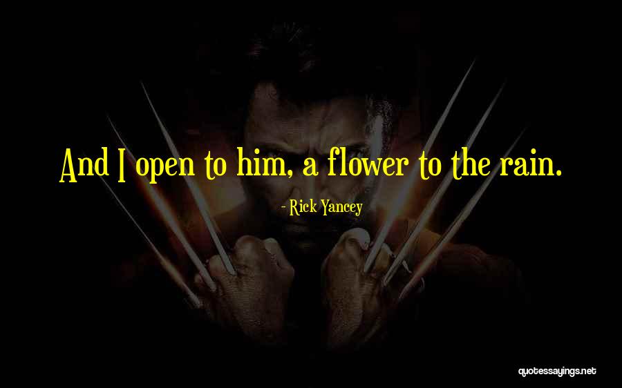 Nevart Willborn Quotes By Rick Yancey Nevart Willborn Quotes By Rick Yancey