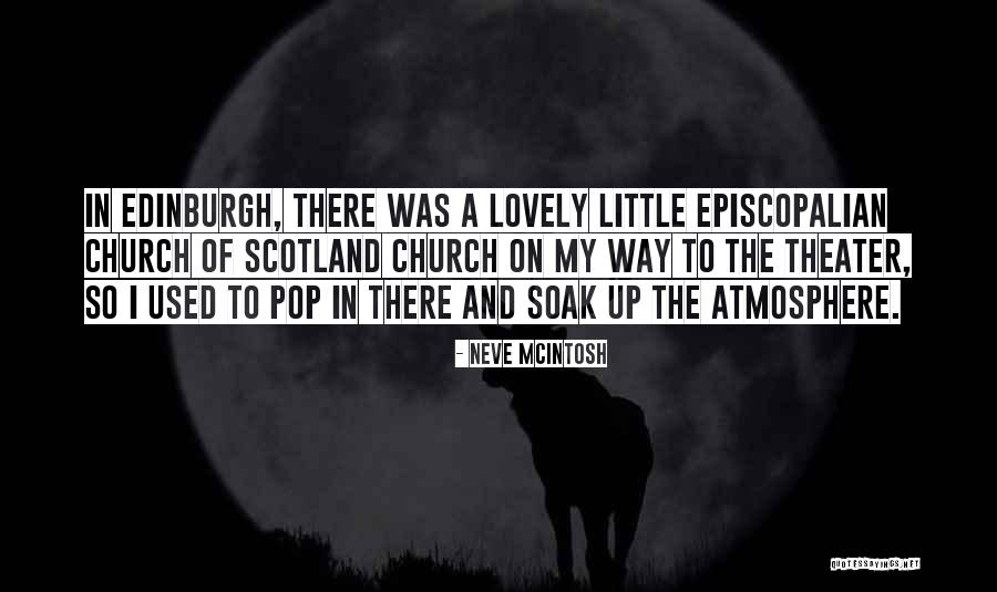 Neve McIntosh Quotes 1491140 Neve McIntosh Quotes 1491140