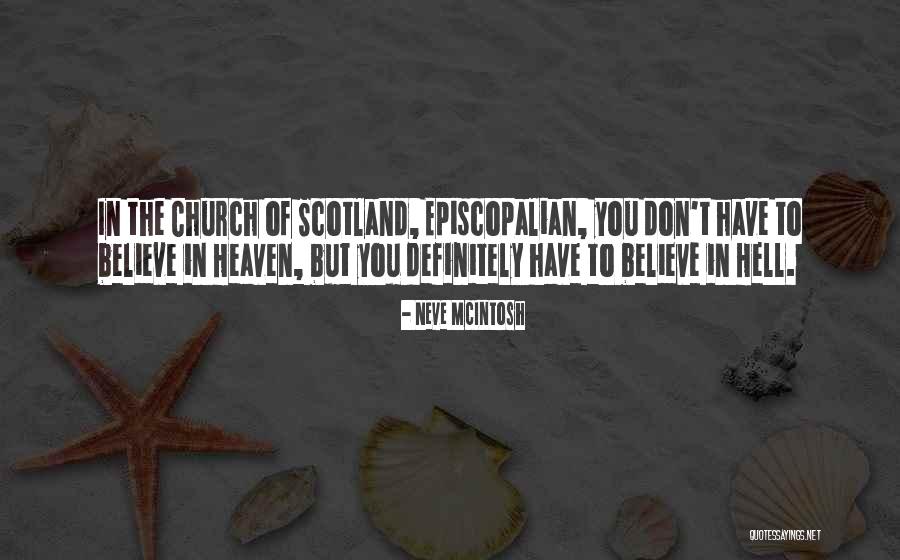 Neve McIntosh Quotes 1769318 Neve McIntosh Quotes 1769318