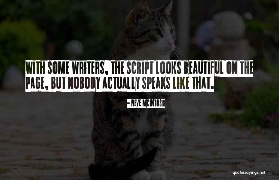 Neve McIntosh Quotes 604012 Neve McIntosh Quotes 604012