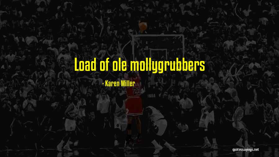 Nevejan Horecaservice Quotes By Karen Miller Nevejan Horecaservice Quotes By Karen Miller