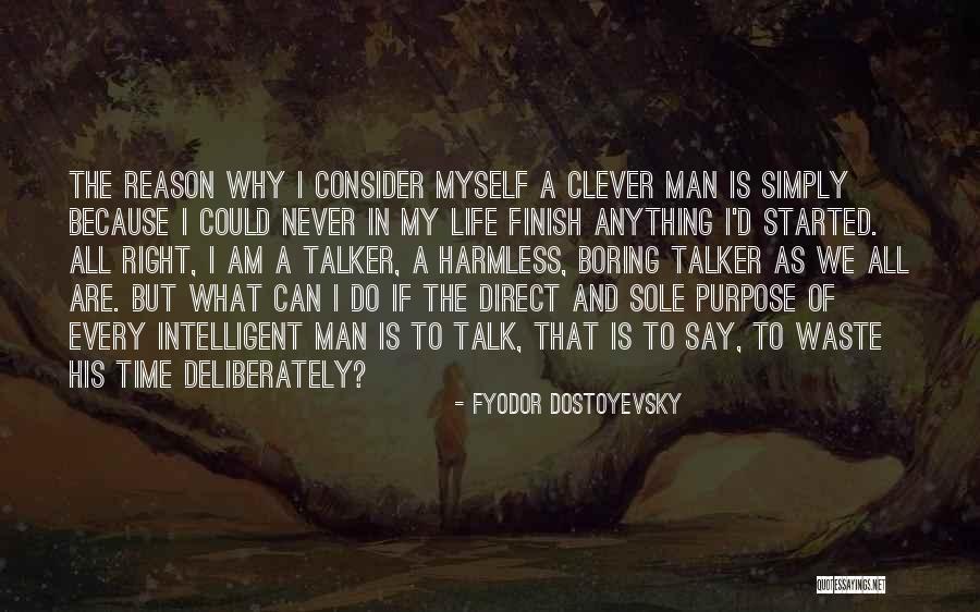 Never A Waste Of Time Quotes By Fyodor Dostoyevsky Never A Waste Of Time Quotes By Fyodor Dostoyevsky
