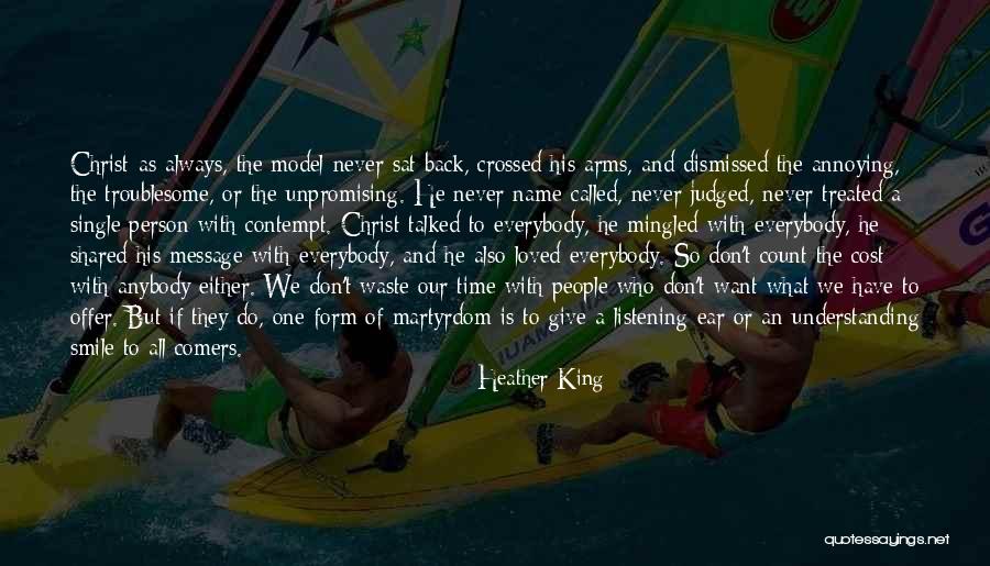 Never A Waste Of Time Quotes By Heather King Never A Waste Of Time Quotes By Heather King