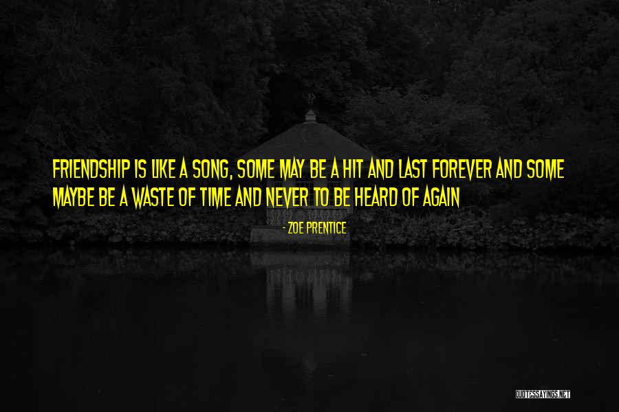 Never A Waste Of Time Quotes By Zoe Prentice Never A Waste Of Time Quotes By Zoe Prentice