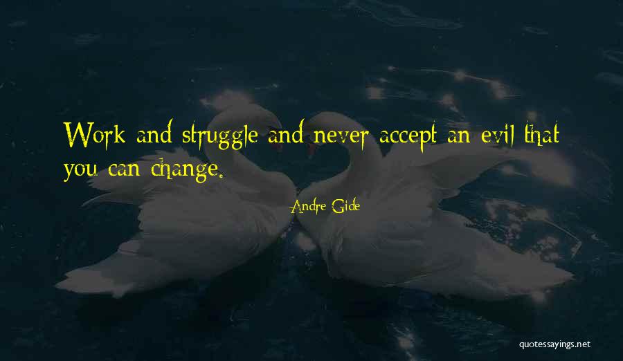 Never Accept Quotes By Andre Gide Never Accept Quotes By Andre Gide