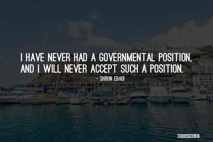 Never Accept Quotes By Shirin Ebadi Never Accept Quotes By Shirin Ebadi