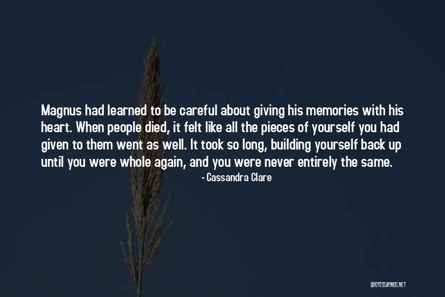 Never Again Quotes By Cassandra Clare