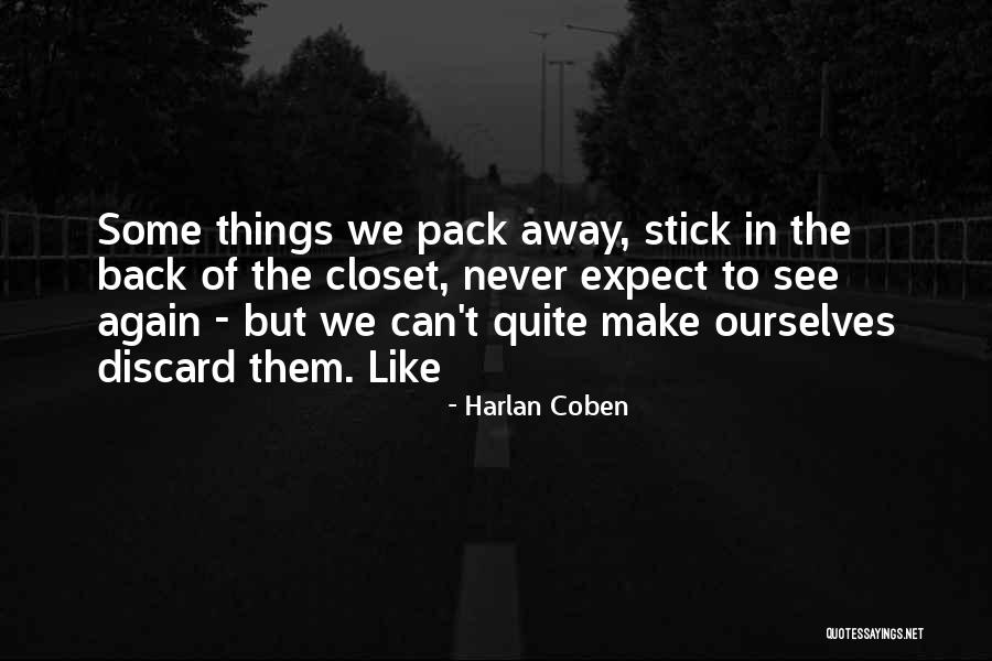 Never Again Quotes By Harlan Coben