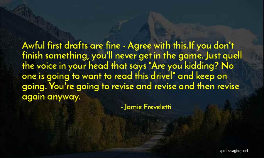 Never Again Quotes By Jamie Freveletti