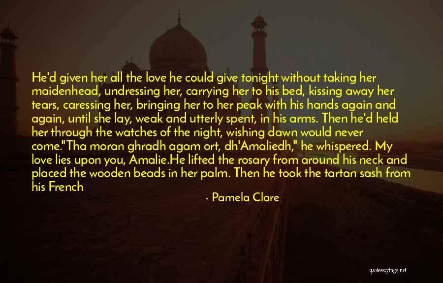 Never Again Quotes By Pamela Clare Never Again Quotes By Pamela Clare