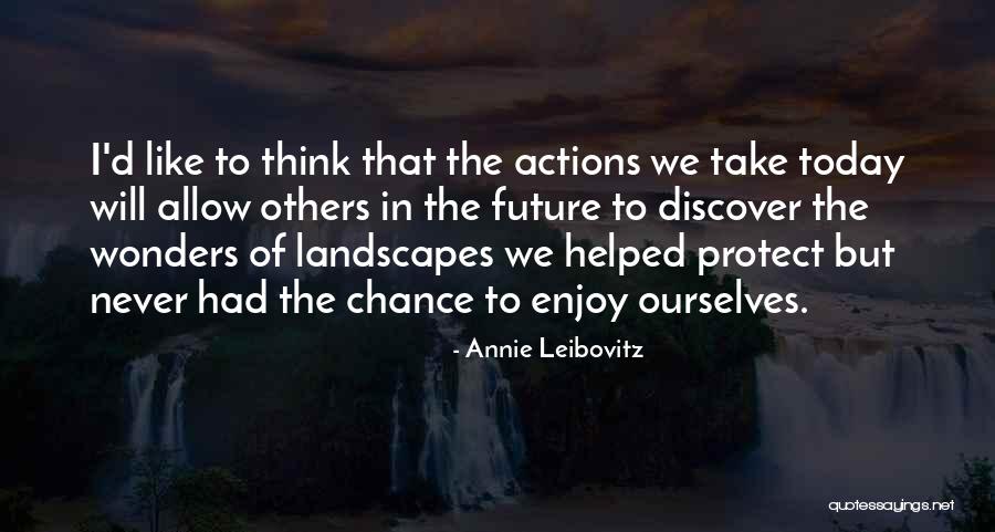 Never Allow Quotes By Annie Leibovitz