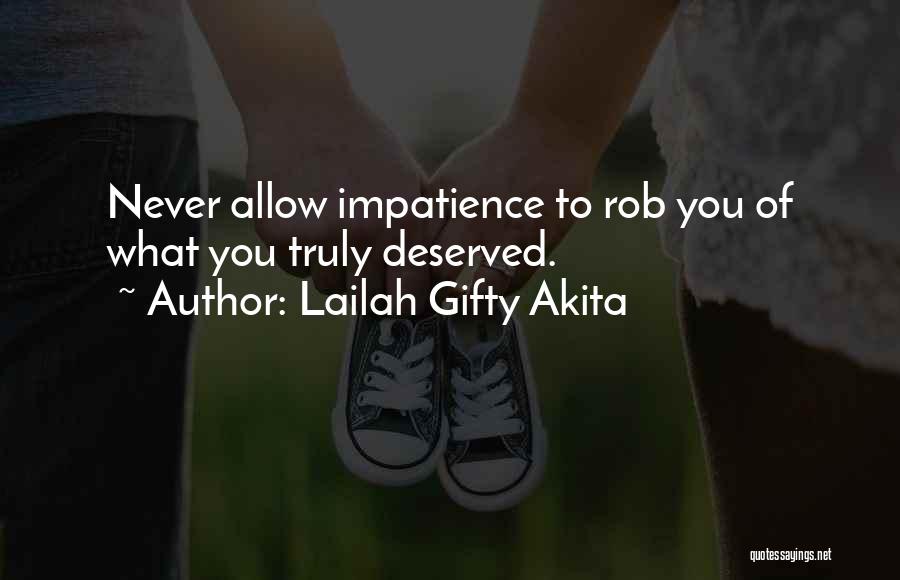 Never Allow Quotes By Lailah Gifty Akita